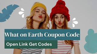 What on Earth Coupons & Promo Codes: 60% Off Get 15% Off Storewide at What on Earth-a2zdiscountcode by a2zdiscountcode 27 views 7 days ago 53 seconds