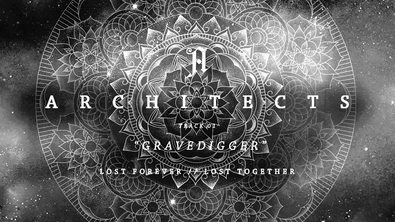 Architects - "Gravedigger" (Full Album Stream) - YouTube