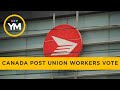 Canada Post Union Workers Vote On New Contract Offer Premiers Start 3 Day Summit Your Morning Canada Post Union Workers Vote On New Contract Offer Premiers Start 3 Day Summit Your Morning