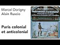 Livre  paris colonial et anticolonial de marcel dorigny et alain ruscio