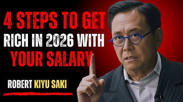 4 Steps to Get Rich in 2026 with Your Salary |ROBERT KIYU SAKI