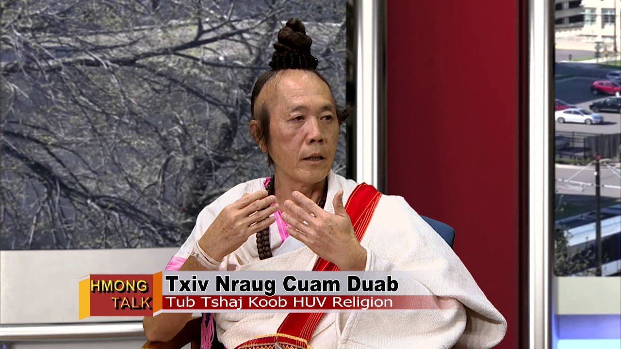 HMONGTALK: Kaybeej sits down with Txiv Nraug Cuam Dub about HUV Religion from Burma.