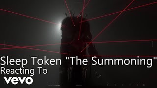 Reacting To - Sleep Token "The Summoning"