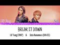 【Color Coded Lyrics】 Break it down / Lil&#39; Fang(FAKY) &amp; 花村想太