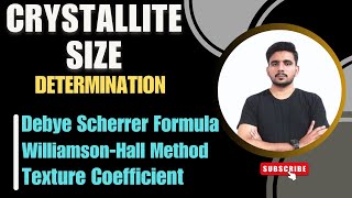 Debye Scherrer method || Williamson Hall method || Texture coefficient || Crystal size determination