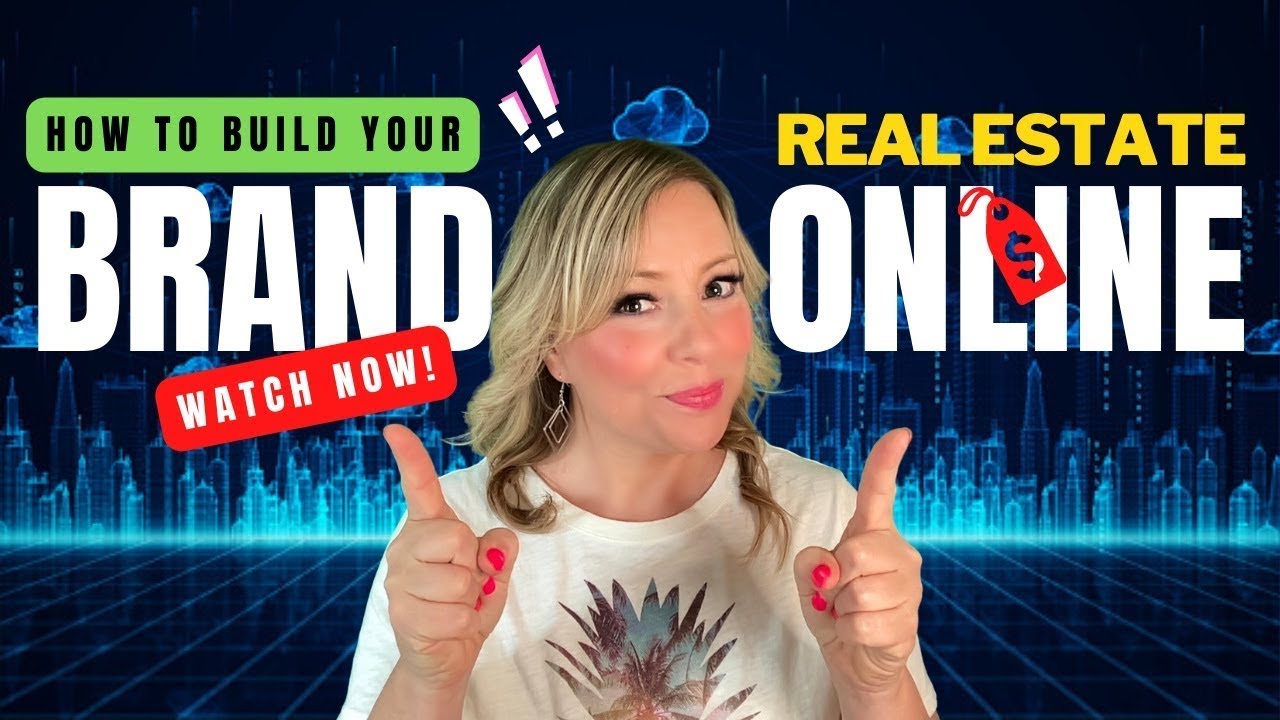 How to Build Your Real Estate Brand Online - YouTube