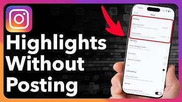 How To Add Highlights On Instagram Without Posting On Story