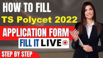 TS Polycet 2022 Application Form (Released) - How To Fill TS Polycet Application Form 2022