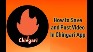 How to Save and Post Video In Chingari App screenshot 5