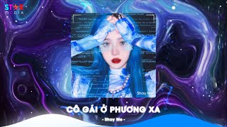 Cô Gái Ở Phương Xa Remix , Quan Sơn Tửu x Du Sơn Luyến Remix TikTok - Nhạc Trung Quốc Remix