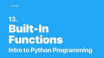 Python Programming #13 - Built-In Functions