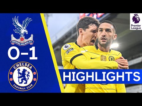 Download Crystal Palace 0-1 Chelsea | Hakim Ziyech Seals It With Late Goal | Premier League Highlights