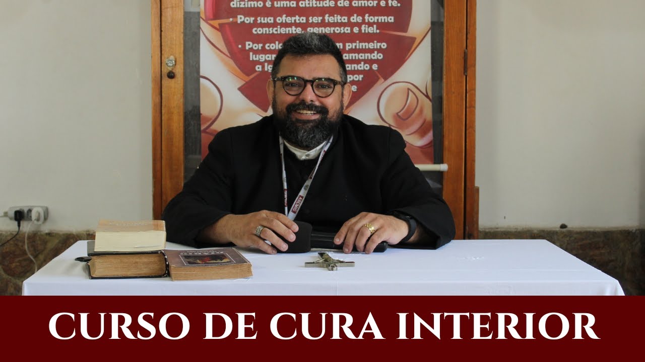 Abertura do curso de CURA INTERIOR do Pe. Rufus Pereira com Pe. João