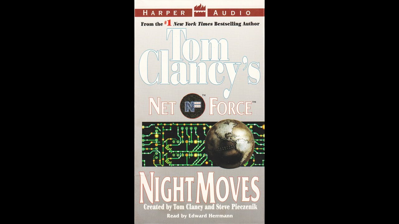 Audio Book Net Force "NightMoves" by Tom Clancy & Steve Pieczenik Read by Edward Hermann 2000