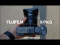 Why I Bought a Used Fujifilm Xpro3