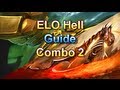 League of legends  elo hell combo 2 tryndamere et blitz