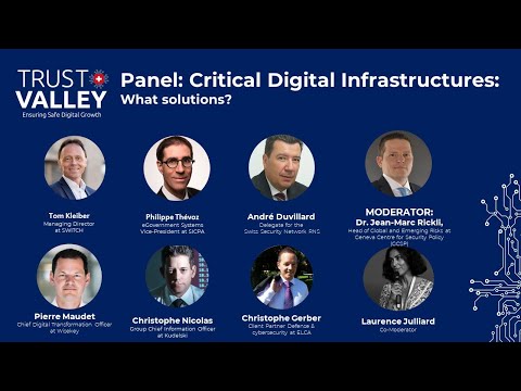 Trust Valley 2021 _ Panel Critical Digital Infrastructures : What Solutions?