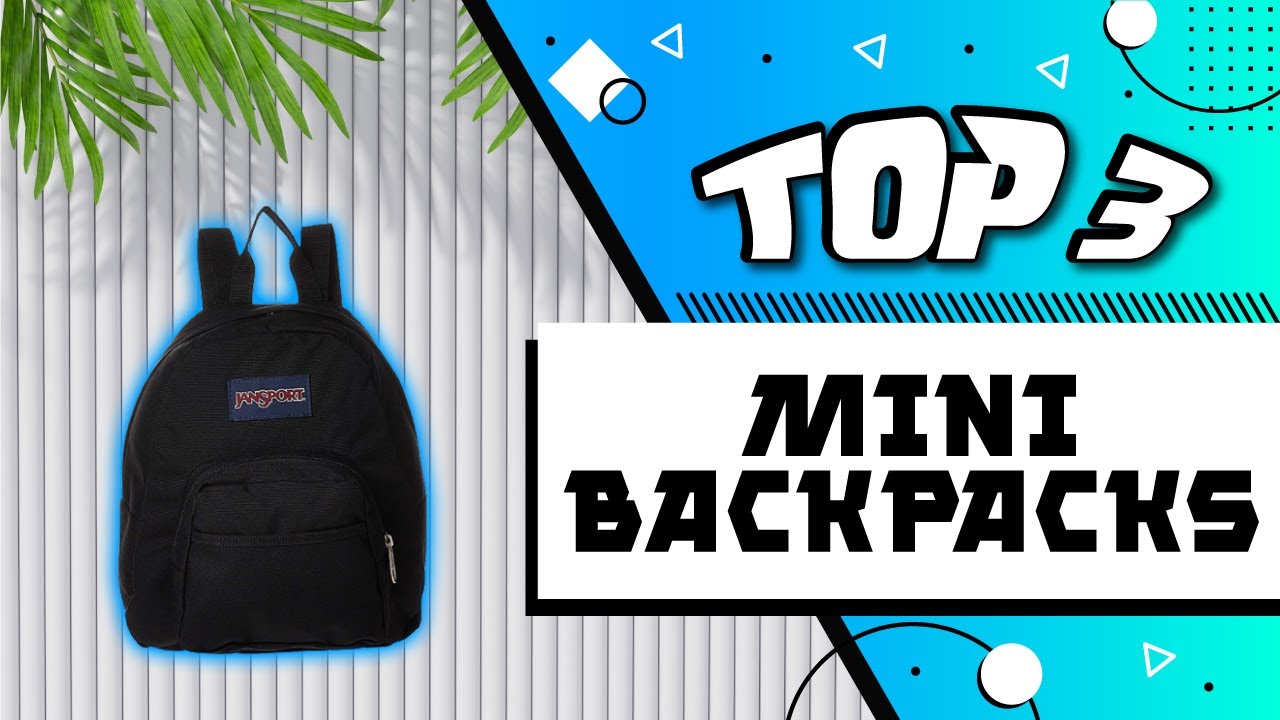 best mini backpack edited - YouTube