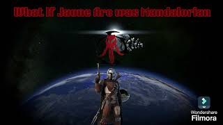 What If Jaune Arc was Mandalorian Part 3 (RWBY x Star Wars)