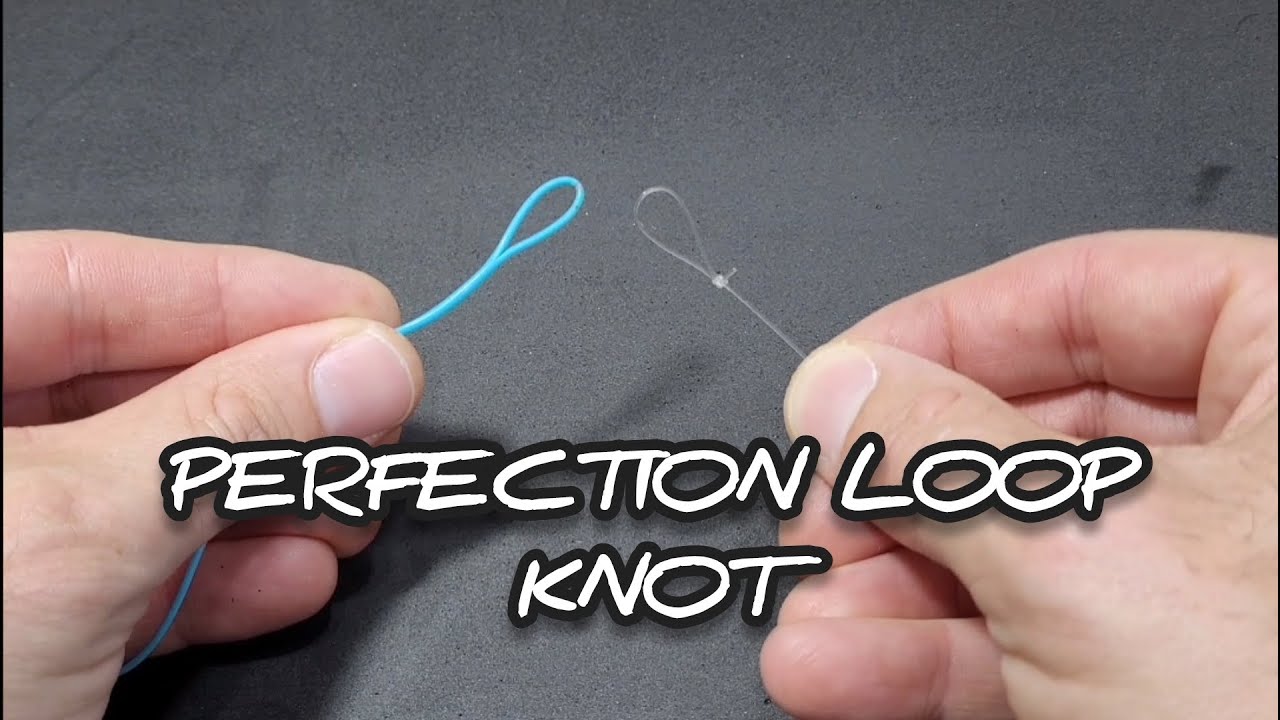 Fishing Line Loop Perfection loop knot - como fazer este nรณ muito utilizado no fly # ...
