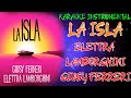 [STRUMENTALE + TESTO + SPARTITO DOWNLOAD] LA ISLA - ELETTRA LAMBORGHINI FEAT. GIUSY FERRERI