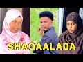 GABADHII SHAQAALADA SHORT FILM SHAQAALDII AYAA DAMACDAY ODAYGA GURIGA QISO DUMAR GABADHII SHAQAALADA SHORT FILM SHAQAALDII AYAA DAMACDAY ODAYGA GURIGA QISO DUMAR