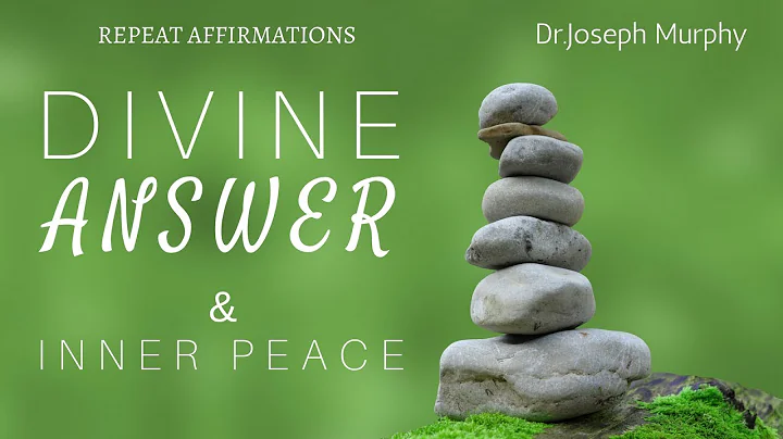 Joseph Murphy - Affirmations for A Divine Answer and Inner Peace - Meditation - Prayer Affirmations - DayDayNews