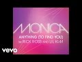 Monica - Anything (To Find You) (Audio) ft. Rick Ross