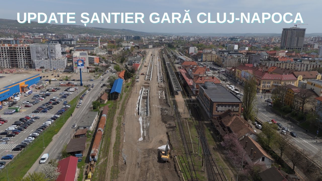 UPDATE ȘANTIER GARĂ CLUJ NAPOCA
