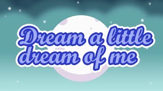 Dream A Little Dream Of Me Bnbigus