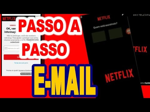 Como alterar o e mail da conta Netflix -RESOLVIDO!