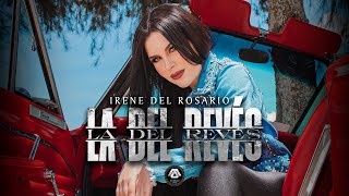 Irene Del Rosario - La Del Reves (Video Oficial)