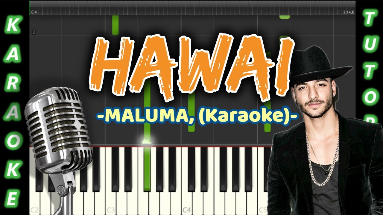 HAWAI Karaoke MALUMA Letra - Piano Acordes | Karaoke | Tutorial - YouTube