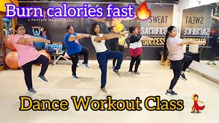 Dance Workout Class 💃 II Weightloss Dance Class🔥 II Burn calories fast🔥