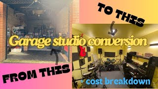 Garage to music studio DIY conversion