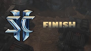 Level design for sc2 / map 4 / FINISH