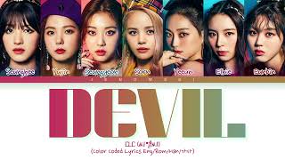 CLC (씨엘씨) - 'Devil (Devil)' (Color Coded Eng/Rom/Han/가사)