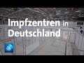 Aufbau von Impfzentren in Deutschland