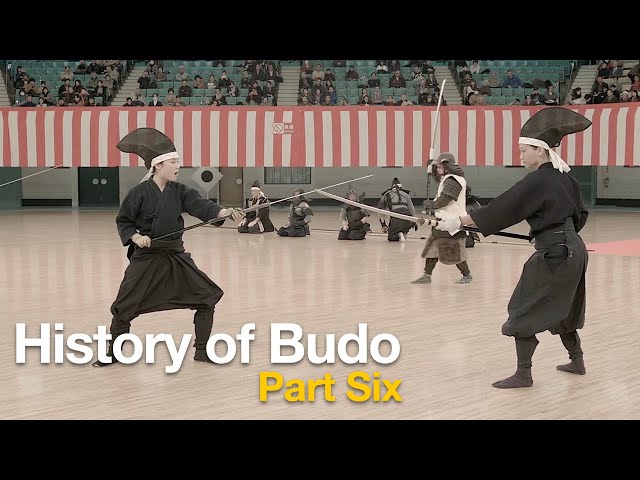 History of Budo Part 6