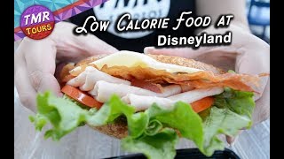Low Calorie Food at Disneyland | Disneyland Food | Disney Snacks