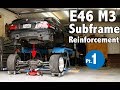 E46 M3 | Subframe Reinforcement Pt 1 Dropping the Subframe!