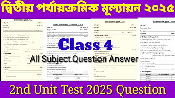 Class 4 All Subjects Second summative Evaluation 2025 Question & Answer//Class 4 2nd Unit Test Q & A