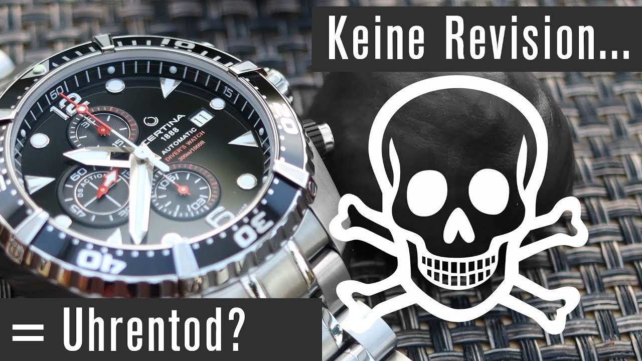Auch Eine Kaputte Uhr Geht Zweimal Am Tag Richtig Ohne Revision macht Ihr Eure Uhr kaputt?! - YouTube
