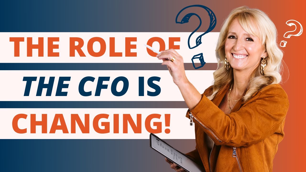 The Role of the CFO is Rapidly Changing in 2023 - What You MUST Know ...