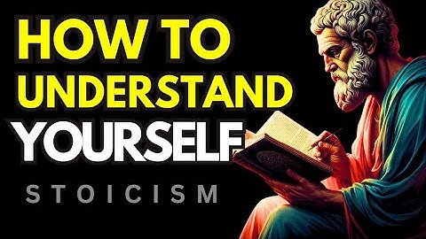 How to Understand Yourself Marcus Aurelius