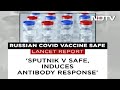Russia’s Covid-19 vaccine safe, passes early trial test: Lancet study