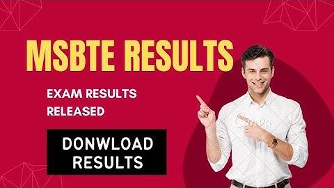 MSBTE RESULTS RELEASED CHECK NOW
