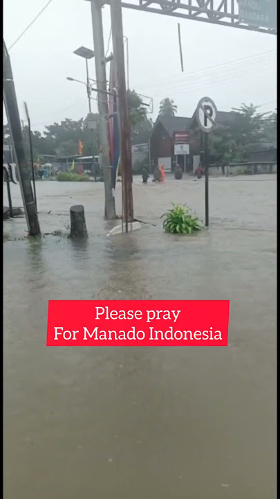 Pray for Manado Indonesia from Batam