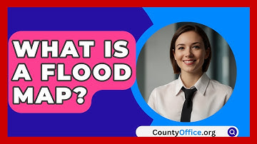 What Is A Flood Map? - CountyOffice.org