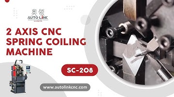 AutolinkCNC - 2 AXIS CNC SPRING COILING MACHINE (SC - 208)
